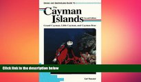 READ book  Diving and Snorkeling Guide to the Cayman Islands: Grand Cayman, Little Cayman, and