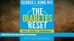 READ BOOK  The Diabetes Reset: Avoid It. Control It. Even Reverse It. A Doctor s Scientific