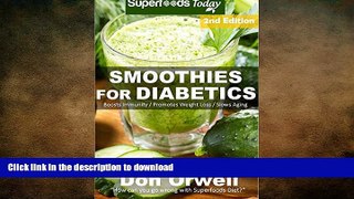 READ BOOK  Smoothies for Diabetics: 85+ Recipes of Blender Recipes: Diabetic   Sugar-Free
