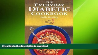 FAVORITE BOOK  The Everyday Diabetic Cookbook  GET PDF