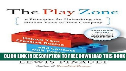 New Book The Play Zone: Unlock Your Creative Genius and Connect with Consumers