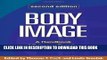 New Book Body Image, Second Edition: A Handbook of Science, Practice, and Prevention