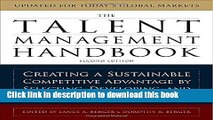 Read The Talent Management Handbook: Creating a Sustainable Competitive Advantage by Selecting,