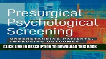 New Book Presurgical Psychological Screening: Understanding Patients, Improving Outcomes