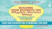 Collection Book Building Your Business the Right-Brain Way: Sustainable Success for the Creative