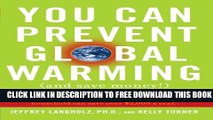 Collection Book You Can Prevent Global Warming (and Save Money!): 51 Easy Ways