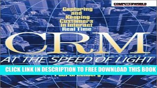 Collection Book CRM at the Speed of Light: capturing and keeping customers in internet real time