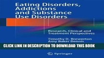 Collection Book Eating Disorders, Addictions and Substance Use Disorders: Research, Clinical and