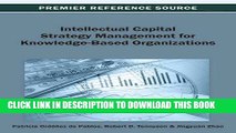 [PDF] Intellectual Capital Strategy Management for Knowledge-Based Organizations Full Online