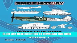 [PDF] Simple History: Vehicles of World War II Coloring Book - Volume 1 Full Online