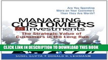 New Book Managing Customers as Investments: The Strategic Value of Customers in the Long Run