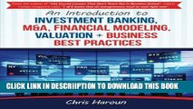 [PDF] An Introduction to Investment Banking, M A, Financial Modeling, Valuation   Busi Full