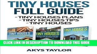 [PDF] Tiny Houses Full Guide (Tiny House Living, Woodworking Projects, Tiny House Plans, Tiny