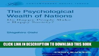 [PDF] The Psychological Wealth of Nations: Do Happy People Make a Happy Society? Full Colection