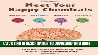 [PDF] Meet Your Happy Chemicals: Dopamine, Endorphin, Oxytocin, Serotonin Popular Online