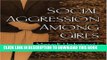 New Book Social Aggression among Girls (Guilford Series on Social and Emotional Development)