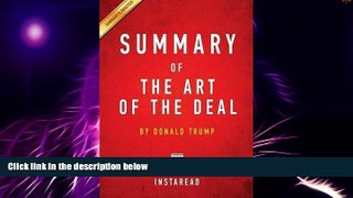 Big Deals  Summary of the Art of the Deal: By Donald Trump Includes Analysis  Best Seller Books