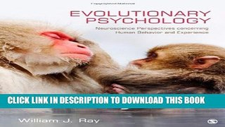 Collection Book Evolutionary Psychology: Neuroscience Perspectives concerning Human Behavior and