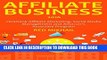 Collection Book AFFILIATE BUSINESS (2016 Bundle): Clickbank Affiliate Marketing, Social Media