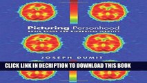 [PDF] Picturing Personhood: Brain Scans and Biomedical Identity Full Colection