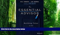 Big Deals  The Essential Advisor: Building Value in the Investor-Advisor Relationship  Free Full