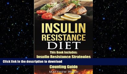 GET PDF  Insulin Resistance Diet: 2 Manuscripts - Insulin Resistance, Clean Eating No Calorie