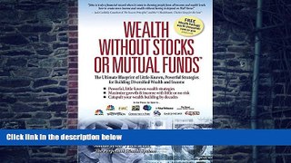 Big Deals  Wealth Without Stocks or Mutual Funds  Best Seller Books Most Wanted