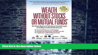 Big Deals  Wealth Without Stocks or Mutual Funds  Free Full Read Best Seller