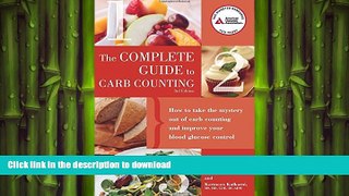 FAVORITE BOOK  Complete Guide to Carb Counting: How to Take the Mystery Out of Carb Counting and