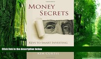 Big Deals  Money Secrets: Keys to Smart Investing  Best Seller Books Best Seller
