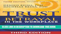 Collection Book Trust and Betrayal in the Workplace: Building Effective Relationships in Your