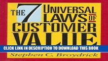 New Book The 7 Universal Laws of Customer Value: How to Win Customers   Influence Markets