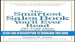 New Book The Smartest Sales Book You ll Ever Read: The Truth About Successful Selling