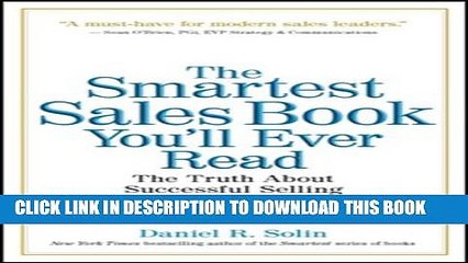 New Book The Smartest Sales Book You ll Ever Read: The Truth About Successful Selling