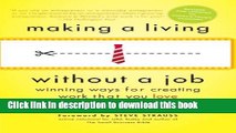 Read Making a Living Without a Job, revised edition: Winning Ways for Creating Work That You Love