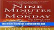 Read Nine Minutes on Monday: The Quick and Easy Way to Go From Manager to Leader  Ebook Free