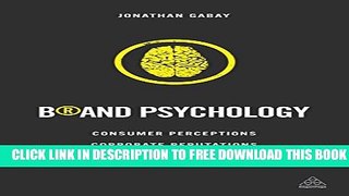 Collection Book Brand Psychology: Consumer Perceptions, Corporate Reputations