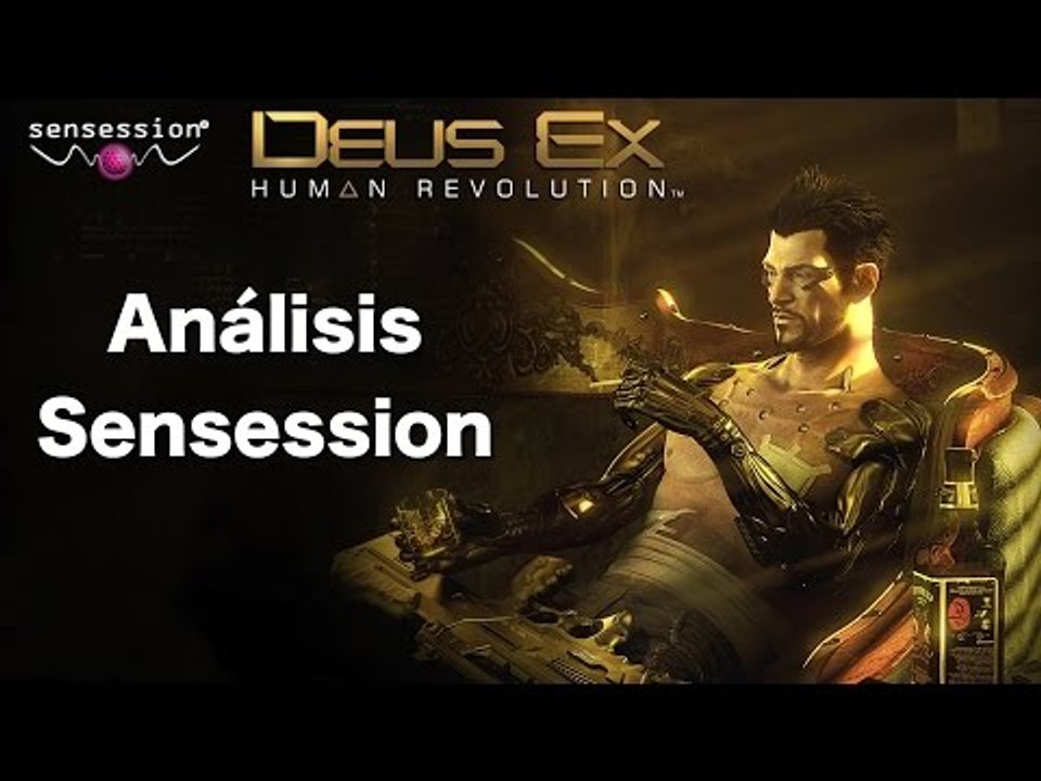 Deus EX Mankind Divided Análisis Sensession
