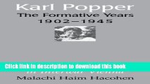 Download Karl Popper - The Formative Years, 1902-1945: Politics and Philosophy in Interwar Vienna