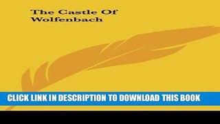 Collection Book The Castle Of Wolfenbach