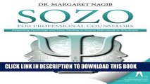 New Book Sozo for Professional Counselors: Integrating Psychology and Inner Healing to Restore