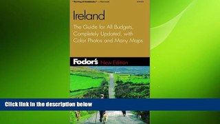 READ book  Fodor s Ireland, 33rd Edition: The Guide for All Budgets, Completely Updated, with