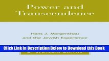 [Best] Power and Transcendence: Hans J. Morgenthau and the Jewish Experience Online Ebook