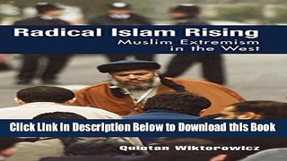 [Best] Radical Islam Rising: Muslim Extremism in the West Online Ebook