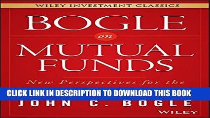 [PDF] Bogle On Mutual Funds: New Perspectives For The Intelligent Investor Full Online