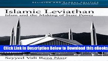 [PDF] Islamic Leviathan: Islam and the Making of State Power (Religion and Global Politics) Free