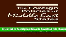 [Download] The Foreign Policies of Middle East States Online Books