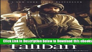 [Download] Taliban: Islam, Oil, and the Great New Game in Central Asia Free Ebook
