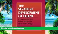 Big Deals  The Strategic Development of Talent  Best Seller Books Best Seller