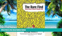 Big Deals  The Rare Find: How Great Talent Stands Out  Best Seller Books Most Wanted